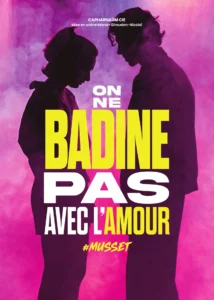 On ne badine pas avec l&rsquo;amour – Capharnaüm — programmation théâtre festival Avignon