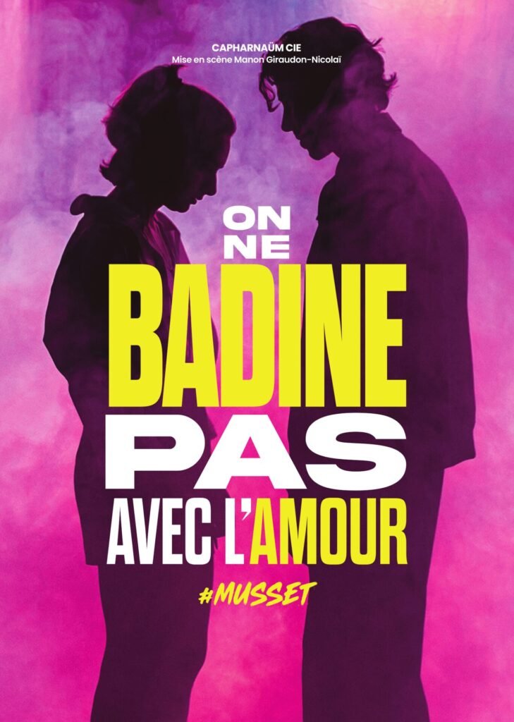 On ne badine pas avec l&rsquo;amour