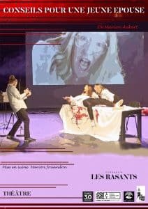 Conseils pour une jeune épouse – Les Rasants — programmation théâtre festival Avignon